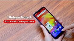 Ulefone Note 7 First Hands-On Impressions