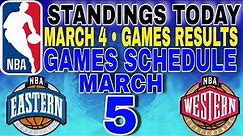 nba standings today March 4, 2024 | games results | games schedule March 5, 2024