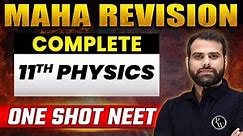 Complete 11th PHYSICS in 1 Shot (PART - 2) | Concepts + Most Important Questions | NEET 2023