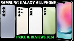 Samsung All Smartphone Official Price And Review 2024 || Samsung Phone Price in Bangladesh 2024