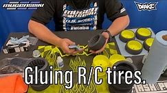 Gluing R/C Car Tires.