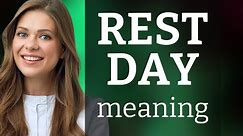 Understanding "Rest Day": A Guide for English Learners