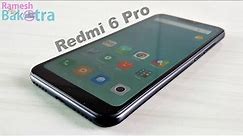 Xiaomi Redmi 6 Pro Unboxing and Full Review