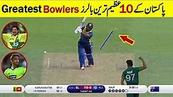 Top 10 Greatest Bowlers In Pakistan Cricket