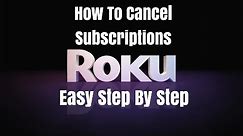 Cancel subscriptions on Roku. In this video we show you how to cancel a subscription on Roku