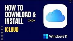 How to Download and Install iCloud For Windows