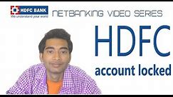 HDFC net banking part 4:Re-enabling your locked Account