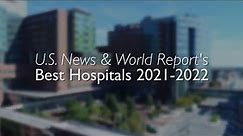 A Video Message of Appreciation for the 2021–2022 U.S. News & World Report Best Hospitals Rankings