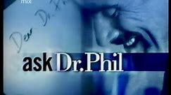 Ask Dr. Phil. Series 1. Complete Episode. 2002