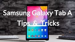 Samsung Galaxy Tab A 2019 Tips and Tricks : A Guide For Beginners