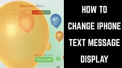 How to Change iPhone Text Message Display