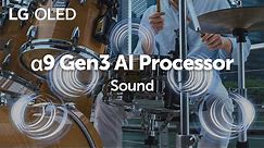 2020 LG OLED powered by a9 Gen3 AI Processor l Sound