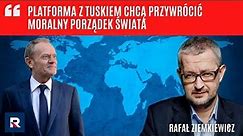 Ziemkiewicz: Platforma z Tuskiem chcą przywrócić moralny porządek świata | Polska Na Dzień Dobry