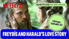 Vikings: Valhalla: Freydís and Harald's love story in S2