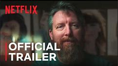 Lover, Stalker, Killer | Official Trailer - Netflix