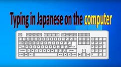 Typing Japanese with English keyboard / コンピューターで日本語の書き方 #hiragana#typing#james_Japanese