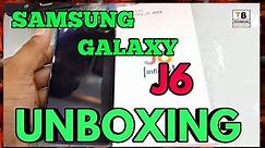 Samsung Galaxy J6 Unboxing And First Look