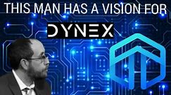 DYNEX solves real world problems! (Interview with Dynex Leadership Team)