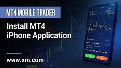 XM.COM - Mobile Trader - Install MT4 iPhone Application
