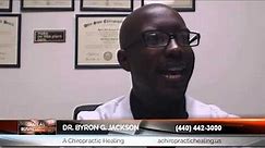 Dr. Byron Jackson Of A Chiropractic Healing: How To Locate The Best Chiropractor Cleveland