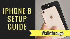 How to Setup the iPhone 8 & iPhone 8 Plus