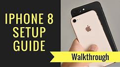 How to Setup the iPhone 8 & iPhone 8 Plus