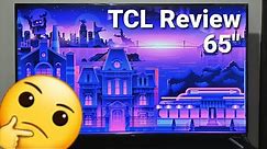 TCL 65 Inch 4K Roku TV Review | 4 Series
