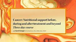 ION CPD | Cancer: Nutritional support before, during and after treatment, and beyond