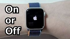 Apple Watch How to Turn Off, On or Force Reset (Series 6 & ALL Apple Watches)