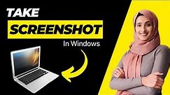 How to Take a Screenshot on Windows 10 | 5 ways to take screenshot