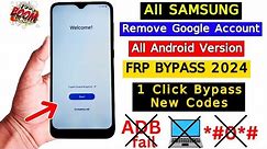 WITHOUT PC!! New Method All Samsung FRP Bypass/Unlock 2024 All Android Version | No *#0*# - ADB Fail