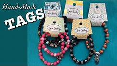 How to make retail hand-made labels or tags for bracelets