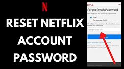 Recover Netflix Account: How to Reset Netflix Account Password