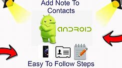 How To Add Note To Phone Contacts