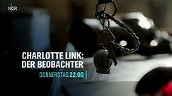 Trailer: Charlotte Link - Der Beobachter