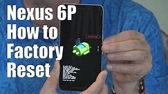 Nexus 6P- How to Factory Reset | EpicReviewsTech in 4k