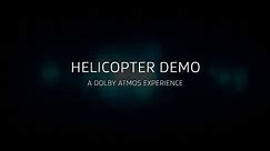 Dolby Atmos Helicopter Demo (Audio)
