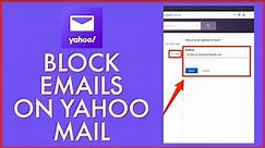 How to Block Emails on Yahoo Mail | Yahoo Mail (2022)