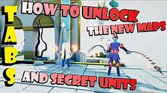 How to Unlock the 2 New Maps and Secret Units in TABS | April 2021 | Full Release Update PC or Xbox