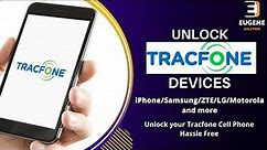 TracFone Unlock | How to Unlock TracFone to any carrier (Samsung/iPhone/Motorola/LG etc.)