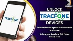 TracFone Unlock | How to Unlock TracFone to any carrier (Samsung/iPhone/Motorola/LG etc.)
