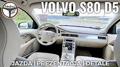 2007 Volvo S80 D5 - Rzut oka z bliska oraz przejażdżka.
