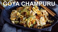 How To Make Goya Champuru (Recipe) ゴーヤチャンプルの作り方 (レシピ)