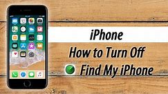 How to Turn Off Find My iPhone (Super Easy Step by Step Tutorial)