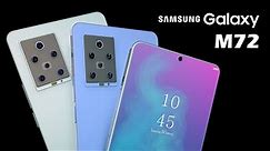 Samsung Galaxy M72 - Official video | Latest Features | Full Specifications | Price & Launch date