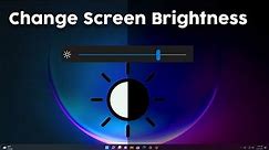How to Change Screen Brightness on Windows 11
