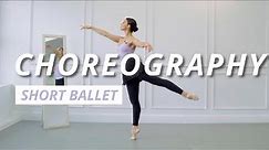 Short Ballet Choreography | Ballet For All Short Ballet Choreography 2022