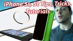 How To Use The iPhone 5s, iPhone 5c - Tips, Tricks and Tutorial Videos