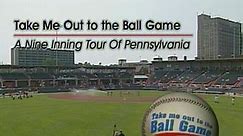 WQLN Local Productions from the 2000's:Take Me Out to the Ball Game