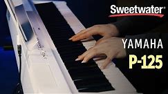 Yamaha P-125 Digital Piano Review